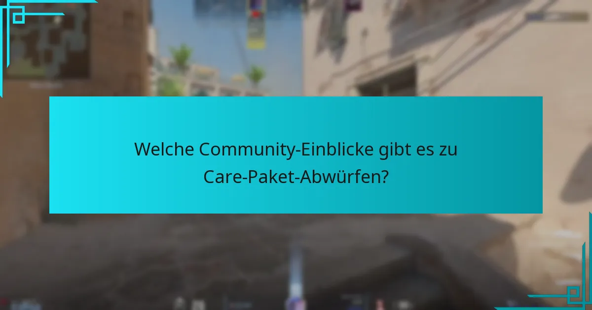 Welche visuellen Hilfsmittel können helfen, Care-Paket-Abwürfe zu verstehen?