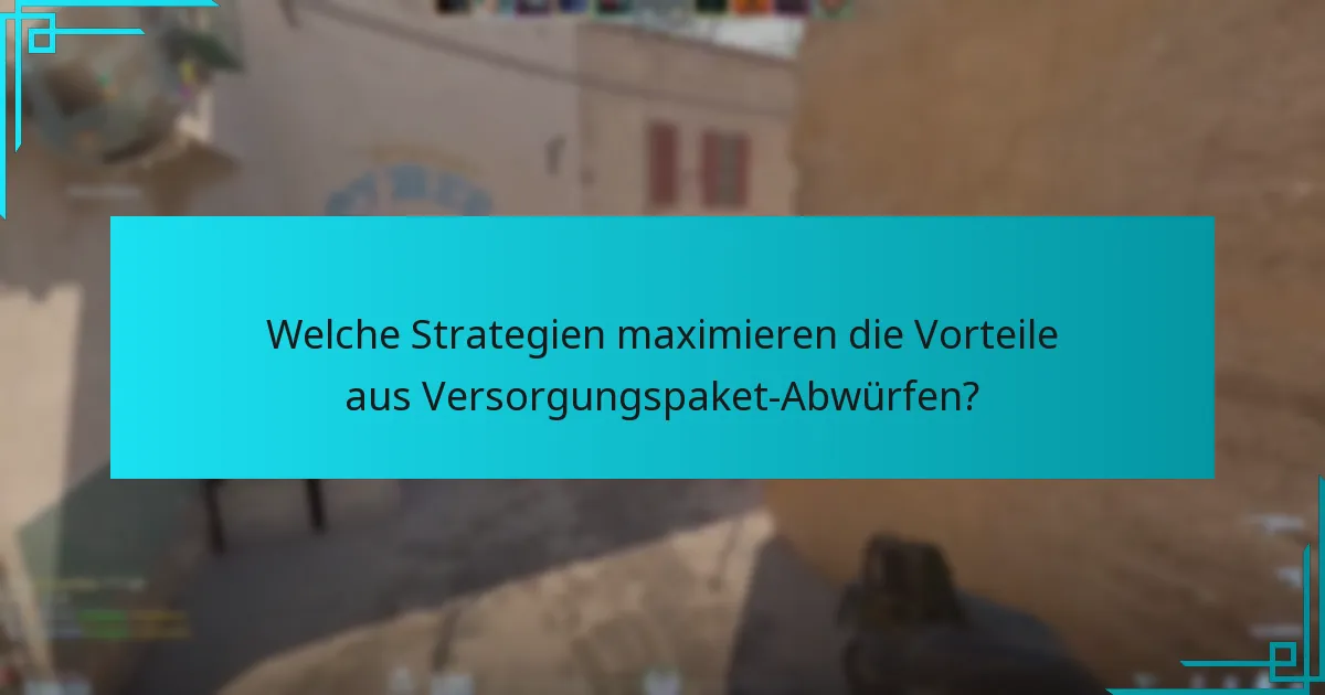 Was sind die Unterschiede zwischen den Versorgungspaket-Abwürfen in Counter-Strike 2 und früheren Versionen?