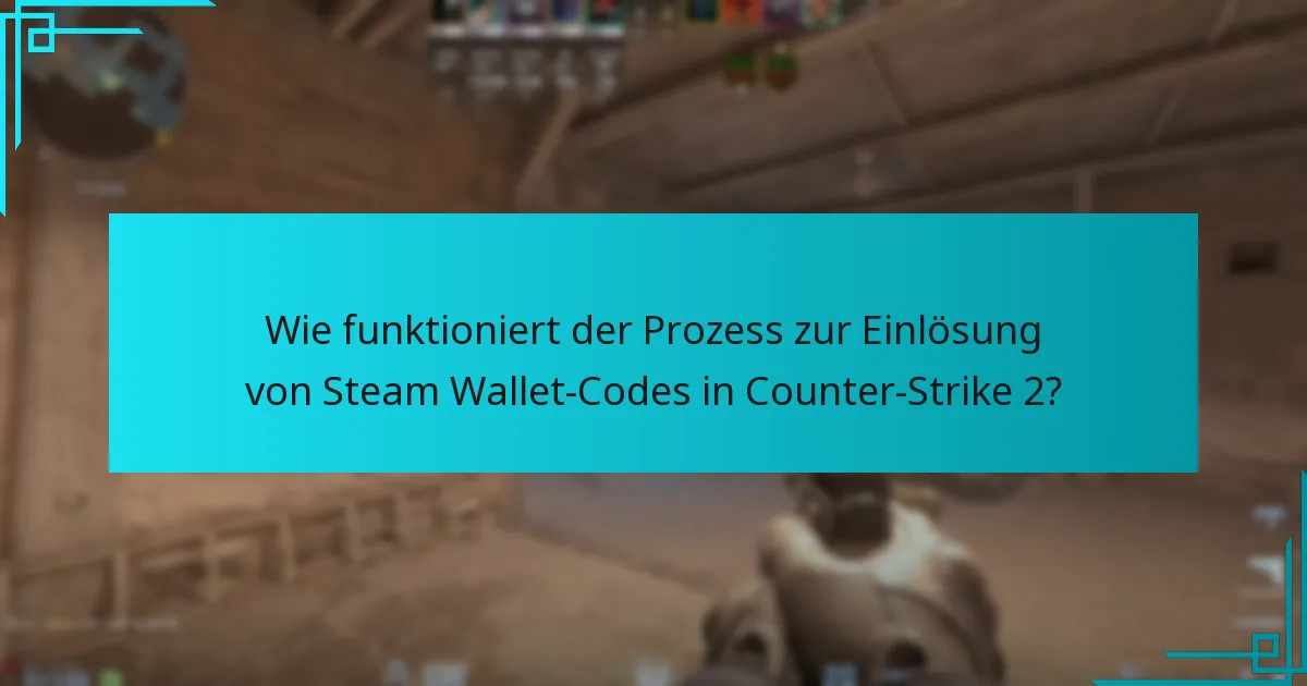 Wie beeinflussen das Verhalten der Spieler die Trends bei der Einlösung von Steam Wallet-Codes?